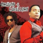 Dragon Y Caballero - Mar De Leva