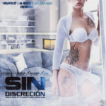 Wambo Ft. Xander, Yeyow El Mas Violento y Jay The Prince - Sin Discrecion MP3