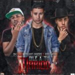 DM Ft. Brytiago & Bryant Myers - Dile A Tu Marido MP3