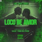 Lary Over Ft. Randy - Loco De Amor
