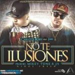 Carlitos Rossy Ft. Jory - No Te Ilusiones MP3