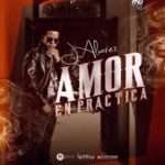J Alvarez - Amor En Practica MP3