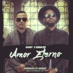 Randy Nota Loca Ft. Gamalier - Amor Eterno MP3