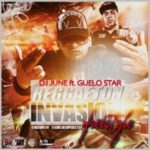Guelo Star - Reggaeton Invasion MP3