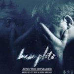 Juno The Hitmaker - Incompleto MP3