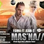 Yomo Ft Jean-T - Mas Na MP3